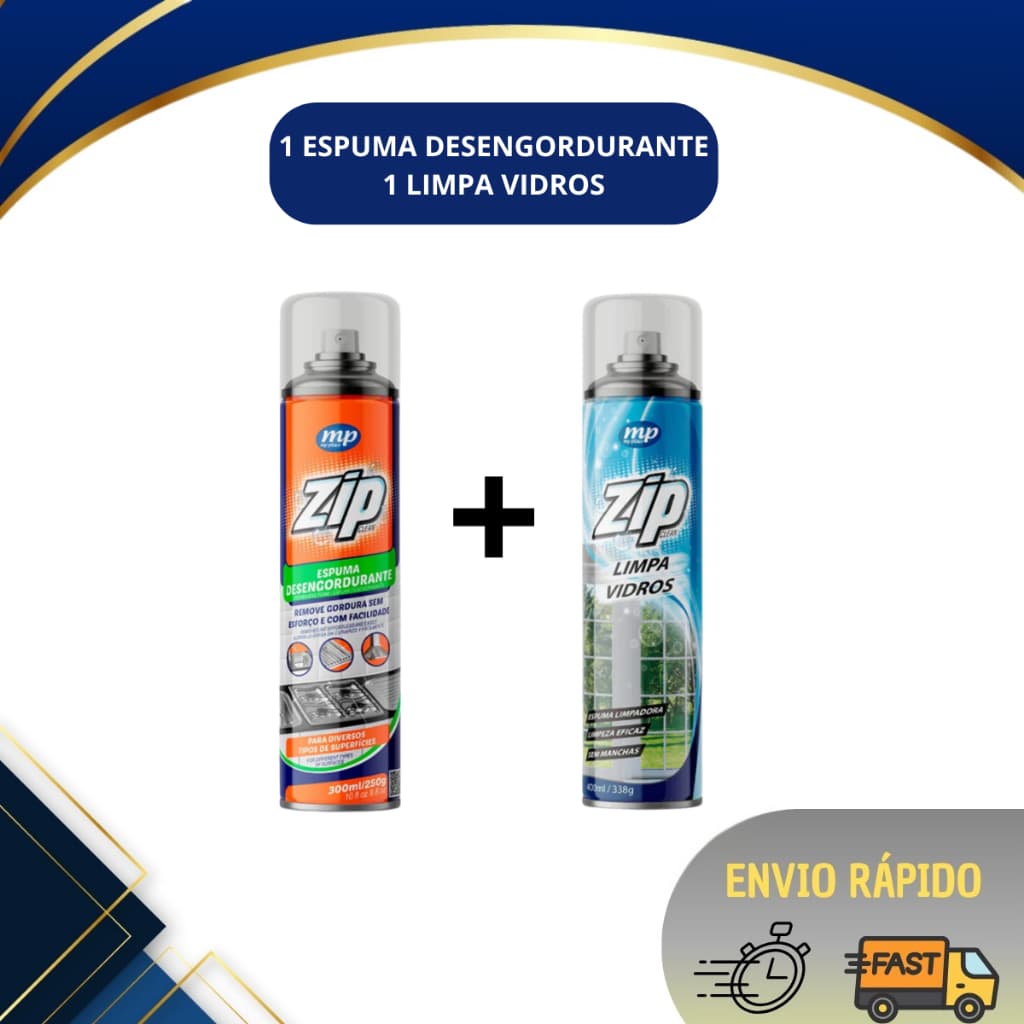 Espuma Desengordurante + Limpa Vidros Zip Clean Limpeza Completa para Cozinha e Vidros