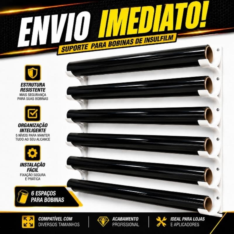 Suporte Organizador 6 Rolos de Película Insulfilm – Profissional ReforçadoPorta Bobinas Insulfilm para 6