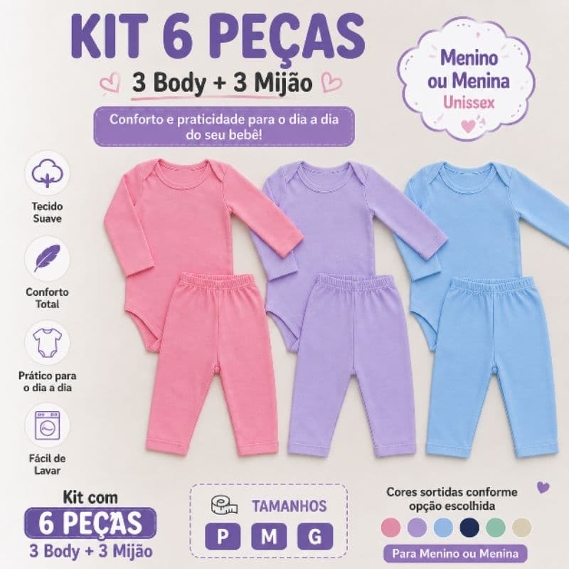 Kit 6 peças para bebê com 3 Bodys + 3 mijões calças