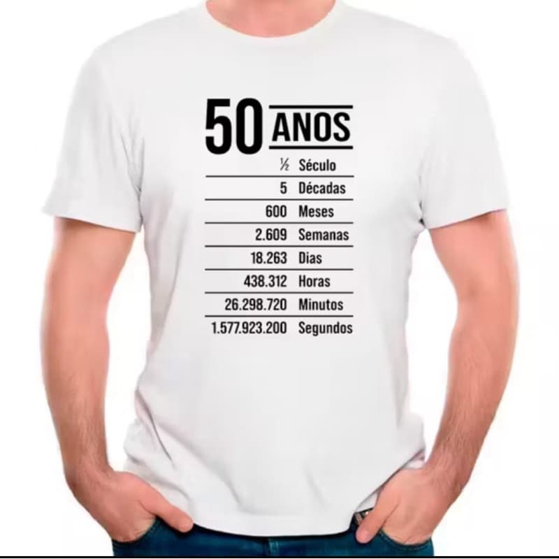 Camiseta 50 Anos 1/2 Século 100% Algodão Dia Noite Lançamento