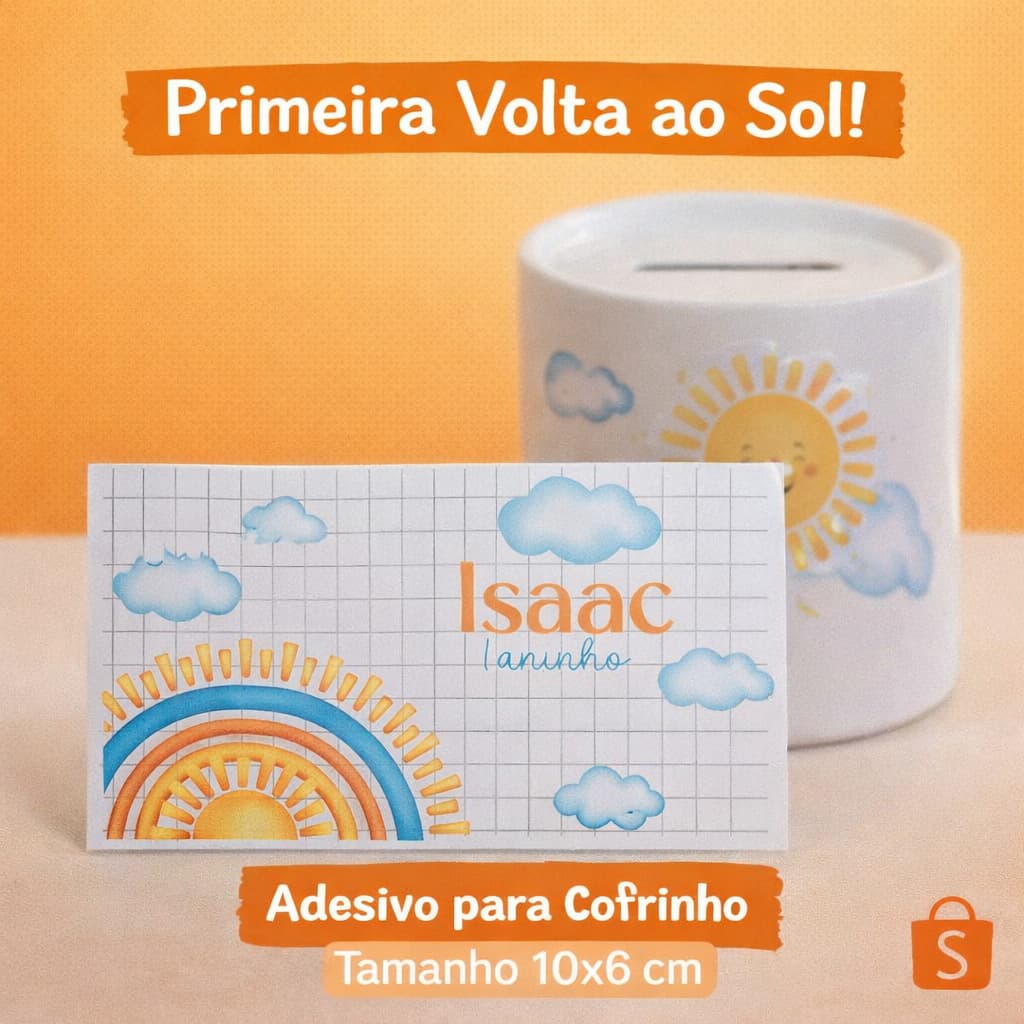 Adesivo para Cofrinho 10x6 Primeira Volta ao Sol Personalizado
