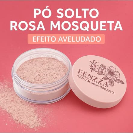 Pó Solto Facial Rosa Mosqueta Translúcido Maquiagem pra o Rosto Matte Pele Oleosa Fenzza - 15g
