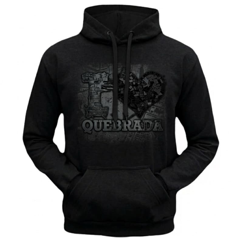 Blusa Moletom Canguru I Love Quebrada Unissex Infantil ao Adulto 4 ao GG - Estampa DTF Premium BMS.