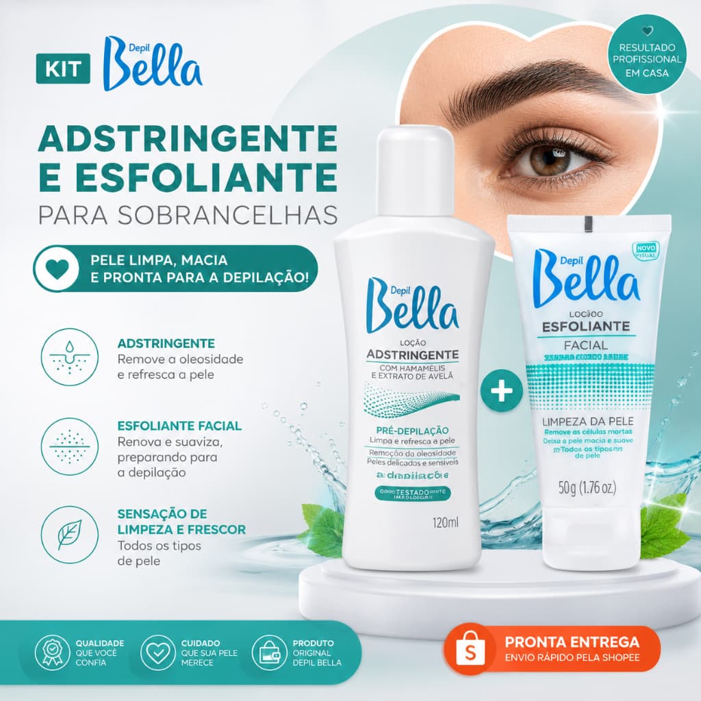 Kit Adstringente e Esfoliante Facial Depil Bella para Sobrancelhas Design Profissional