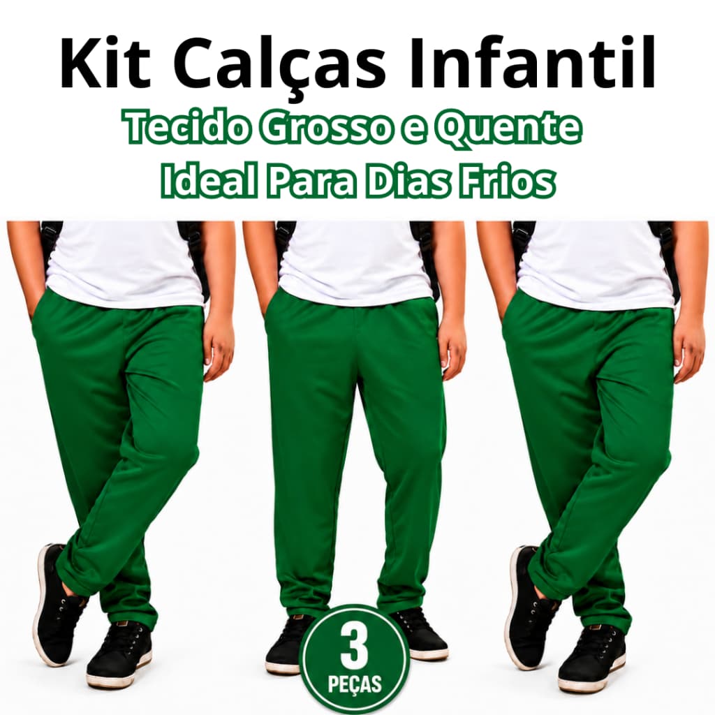 Calça Verde Escolar Kit ou Unidade Menino Tecido Chimpa Grosso e Quente Para Dias Frios Infantil