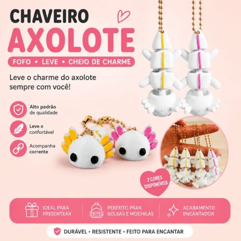 Chaveiro Axolote em Impressão 3D – Fofo, Resistente e Exclusivo ✨🦎