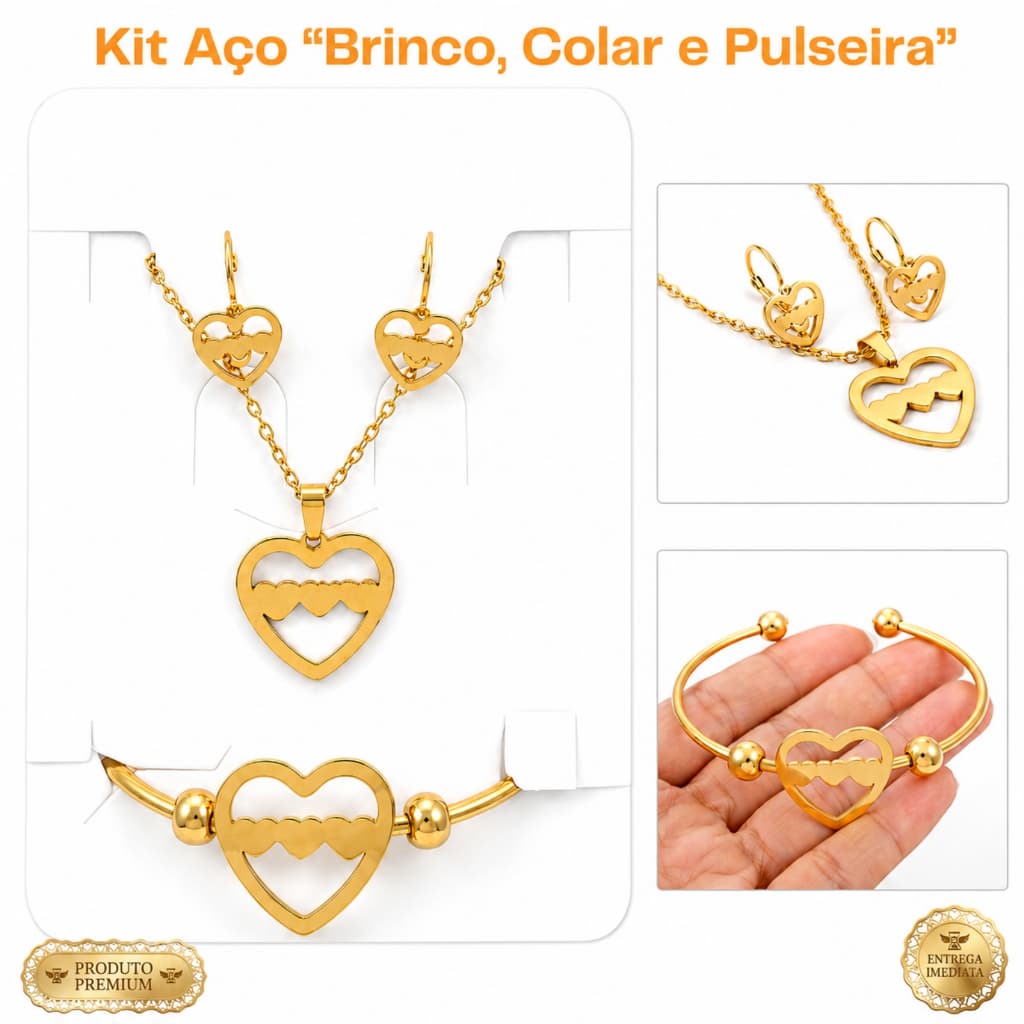 Kit Feminino Aço Inox Dourado Prata Colar Pulseira Brinco Argola Coração Joia Feminina Acessórios Premium Presente