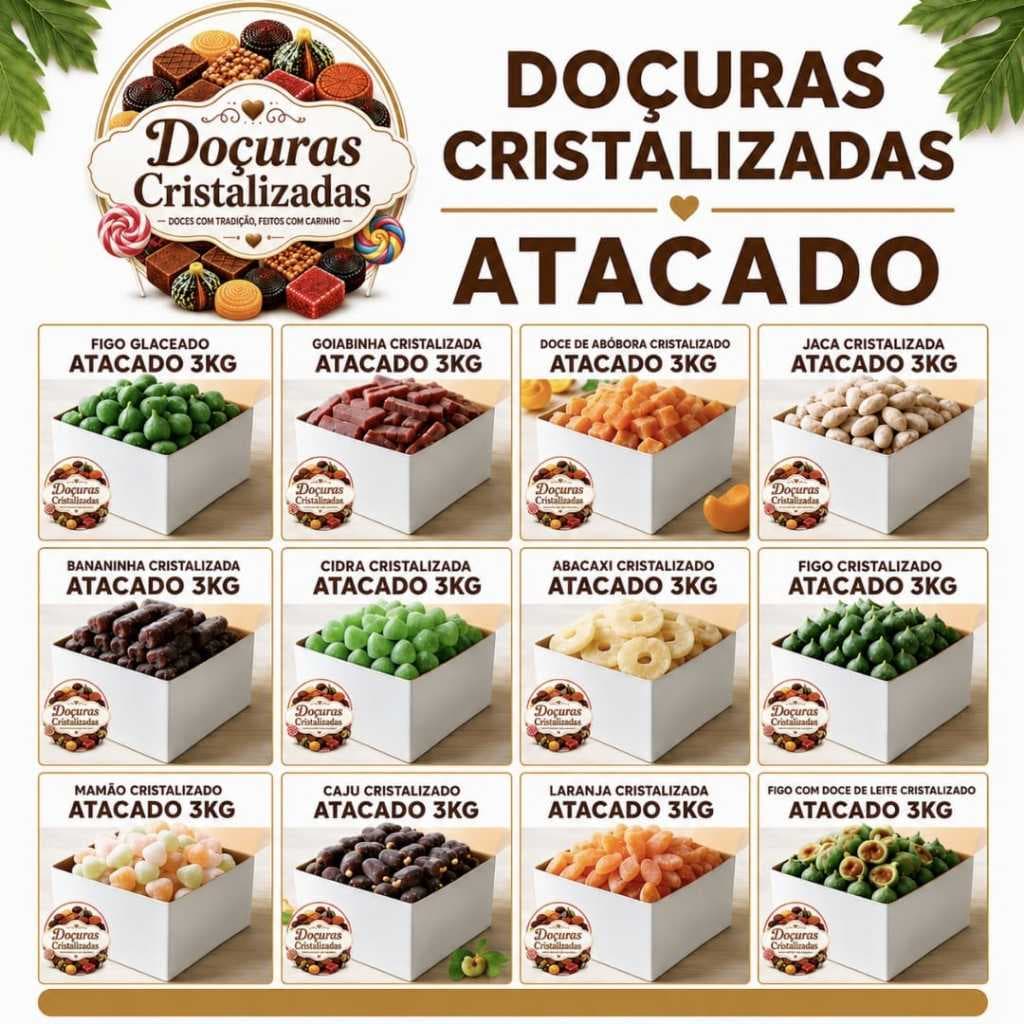 ATACADO DOÇURAS CRISTALIZADAS