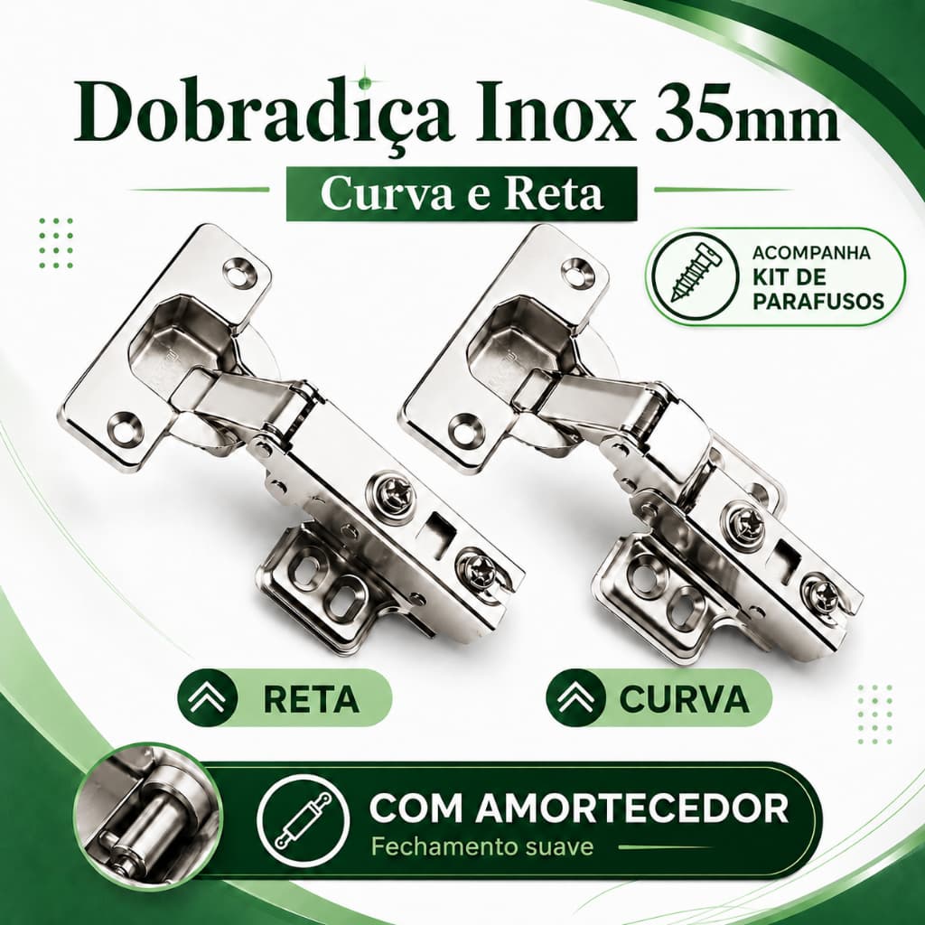 Kit Dobradiça 35mm com amortecedor Para Armários Móveis em Geral Reta ou Curva + Kit Parafusos