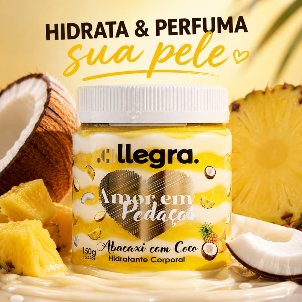 Creme Hidratante Corporal Allegra Abacaxi com Coco 150g Amor em Pedaços Pele Macia