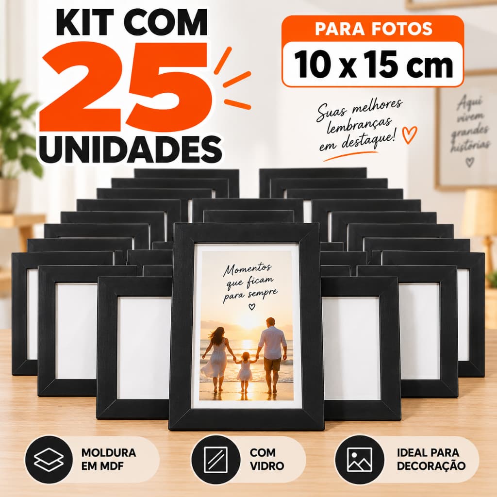 Kit - 25 Porta-Retratos 10x15cm Moldura com Vidro
