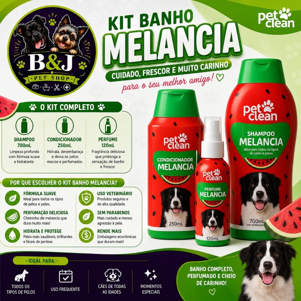 Kit Banho Pet Clean Melancia para Cães com Shampoo 700ml, Condicionador 250ml e Perfume 120ml