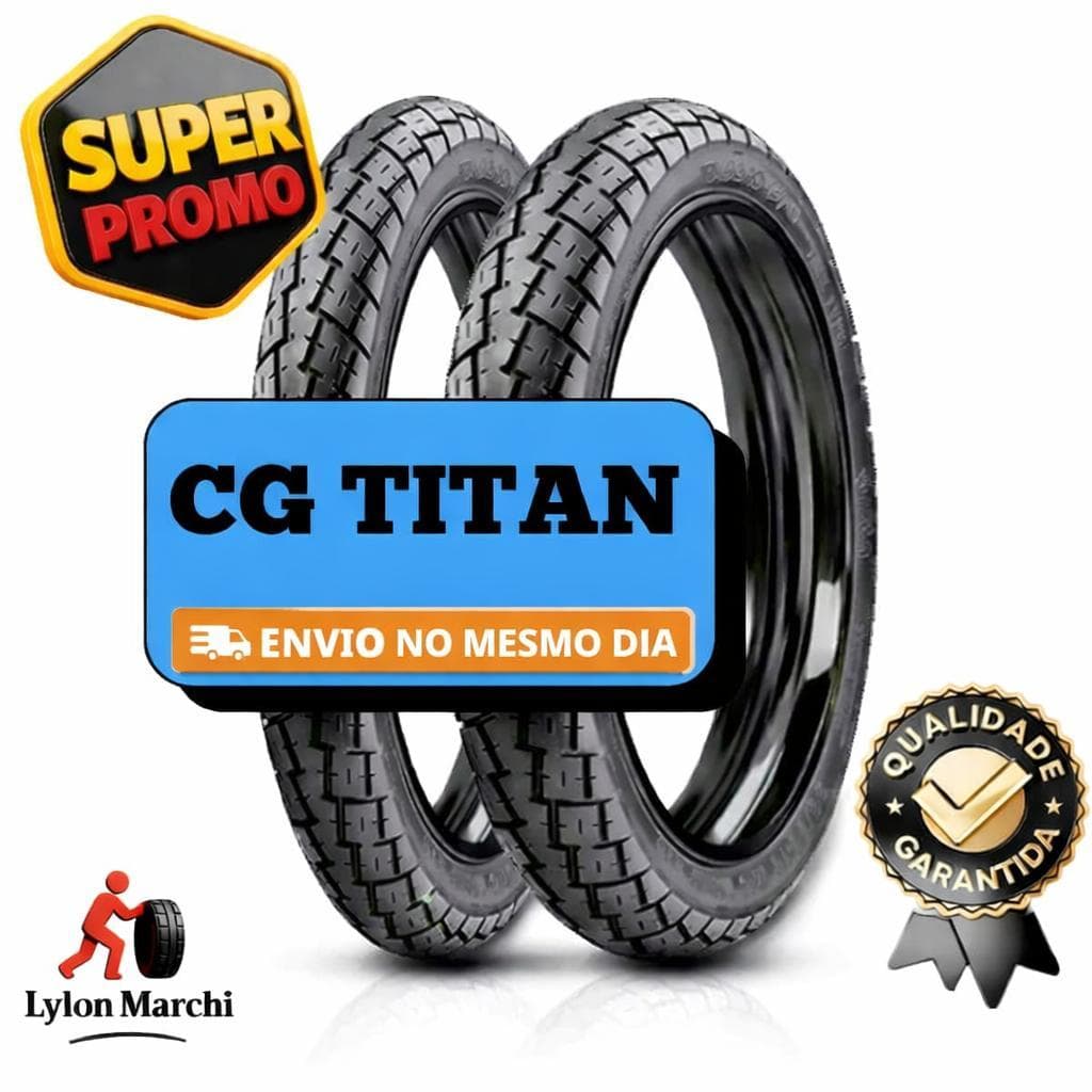 PNEU TITAN CG 125 150 160 FAN 160 YBR HONDA YAMAHA 90/90-18 E 2.75-18