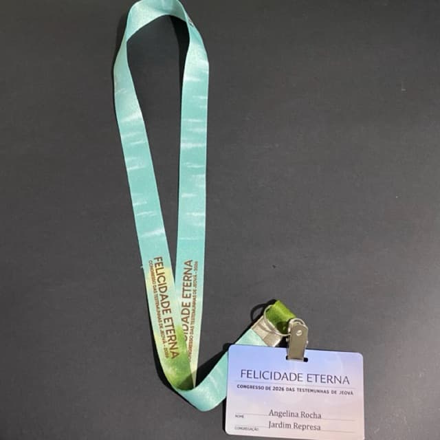 Crachá em PVC + cordão - congresso JW Felicidade Eterna