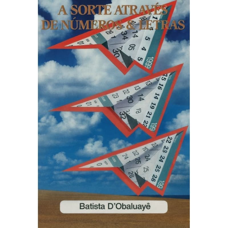 A Sorte Através De Números E Letras