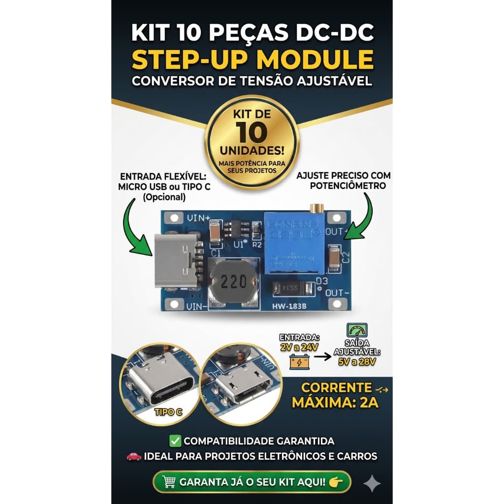 KIT 10 PEÇAS Regulador de tensão ajustável do módulo step-up, PLUG MICRO USB ou TIPO C, 2V-24V a 5V-28V, 2A, 10pcs
