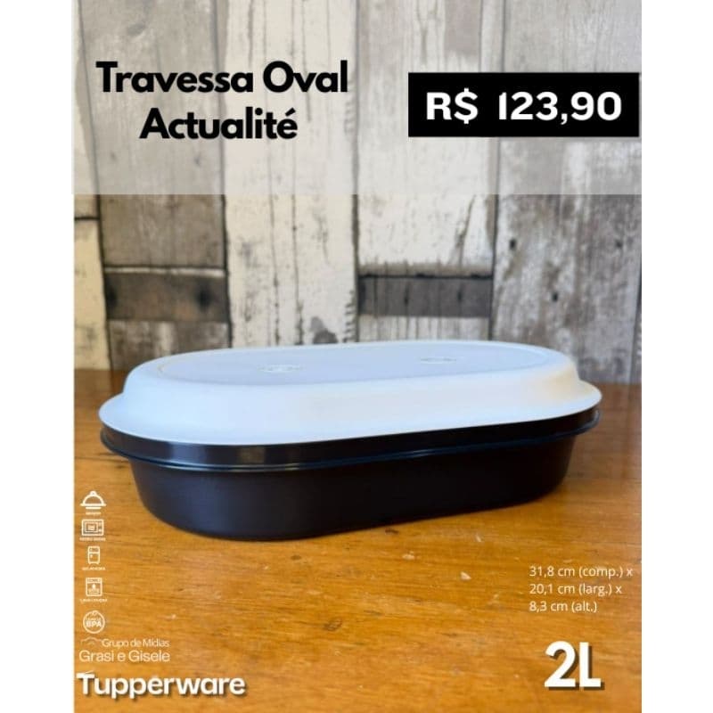 Travessa Oval Actualité/Travessa 2 litros/Travessa Tupperware