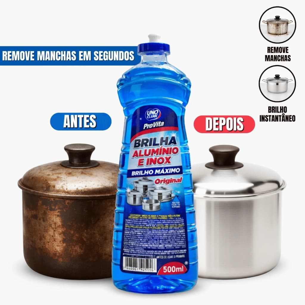 Brilha Alumínio e Inox 500ml Limpa Panela Dá Brilho Remove Gordura Original ProVita
