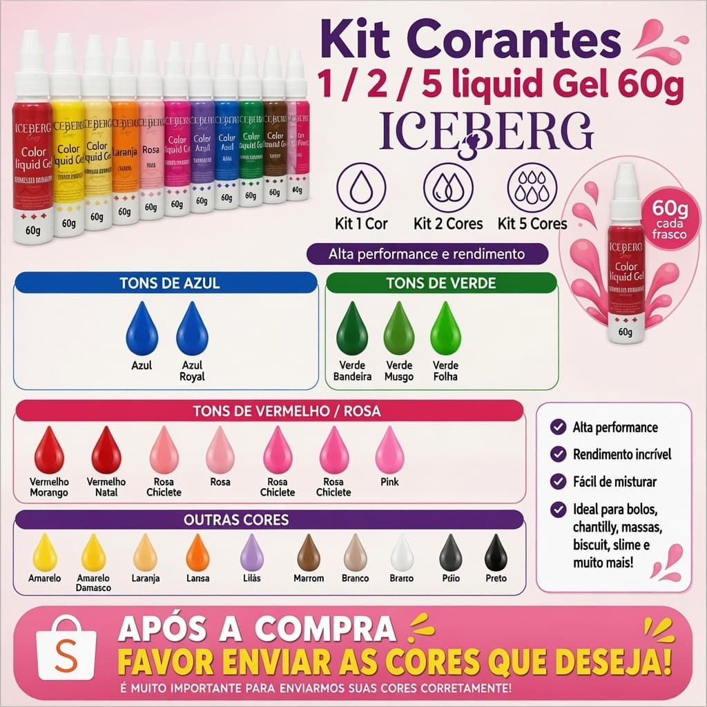 kit 1,2 ou 5 Corantes liquid Gel Iceberg 60g - Cores Vibrantes escolha sua cor.(CORES NA DESCRIÇÃO)