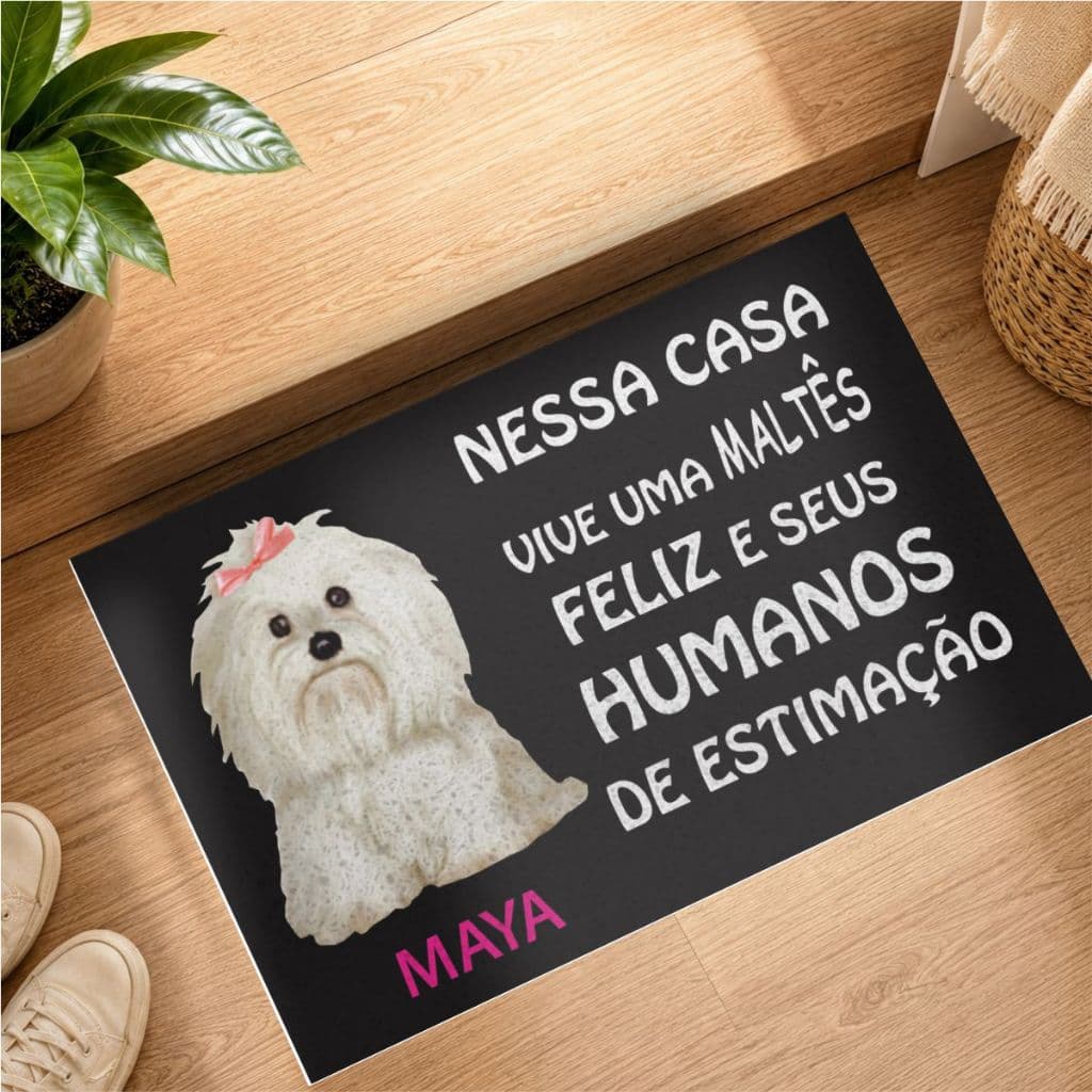 Tapete Capacho Nessa Casa Vive Um Maltês  - CA 010282