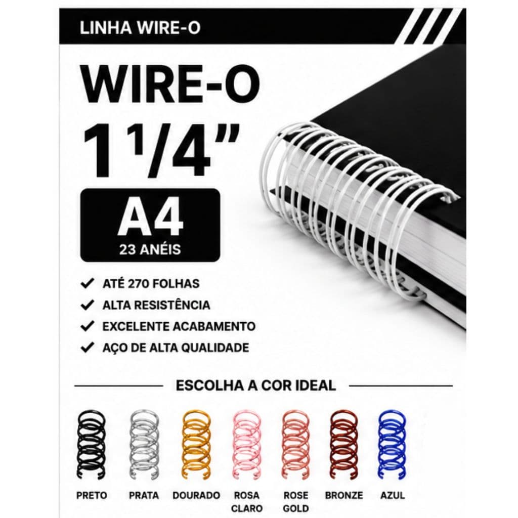 WIRE-O P/ ENCADERNAÇÃO 2X1 A4 1 1/4" 270 FLS BRANCO,PRETO,PRATA,ROSE GOLD,DOURADO,ROSA CLARO,BRONZE