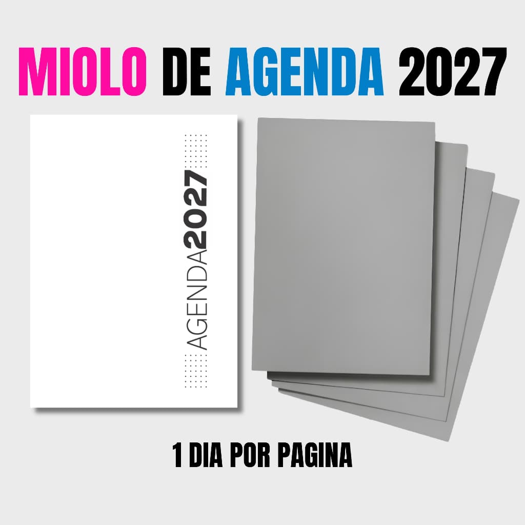 30 Miolo De Agenda 2027 - 1 Dia por página/ 354 Páginas + Capa dura / Impresso no A5