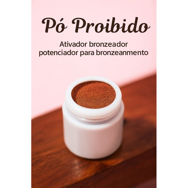 Ativador bronzeador pó proibido para bronzeamento