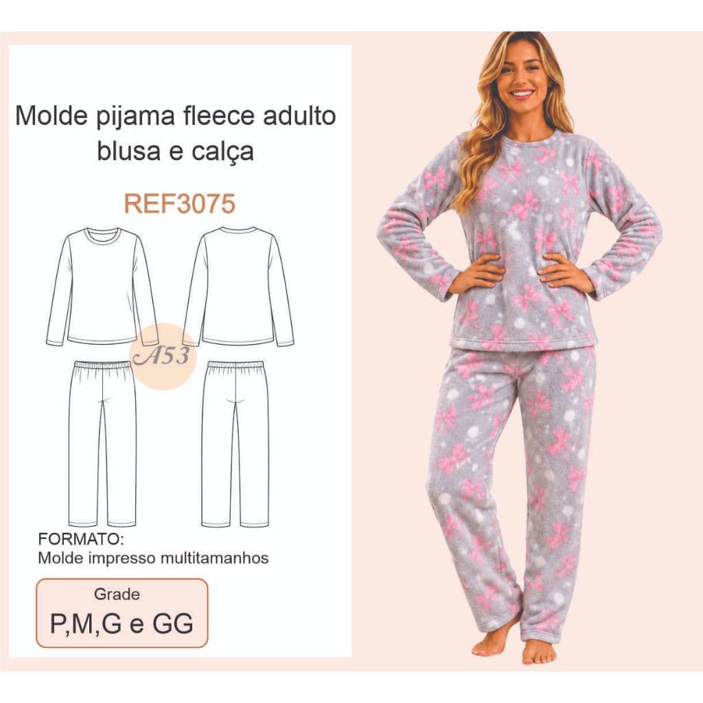 Ref3075 Molde Pijama Fleece Feminino Adulto P ao GG Impresso em Papel Kraft Multitamanhos