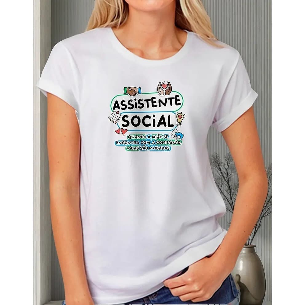 Camiseta Feminina ou Masculina, Assistente Social