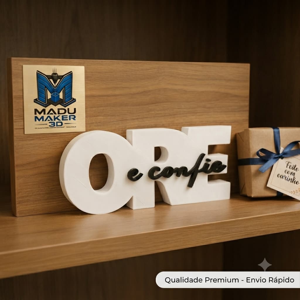 Letreiro Ore e Confie Decorativo Cristão Frase Bíblica Parede Mesa Decoração Gospel Impresso em 3D Presente Fé