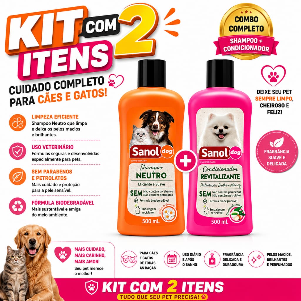 Kit Shampoo e condicionador Sanol 500ml ( Sem colônia )
