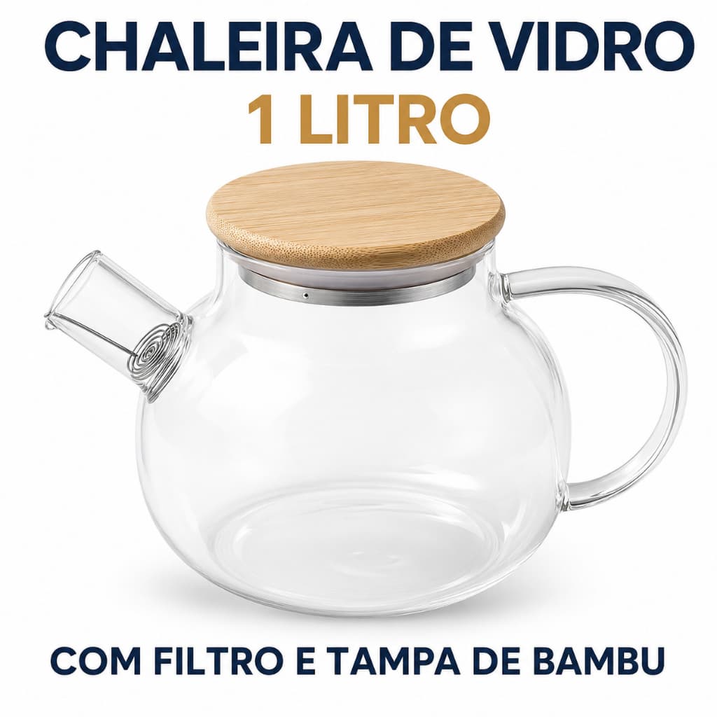 Chaleira de Vidro Borossilicato 1 Litro com Filtro Removível e Tampa de Bambu para Chá e Infusões