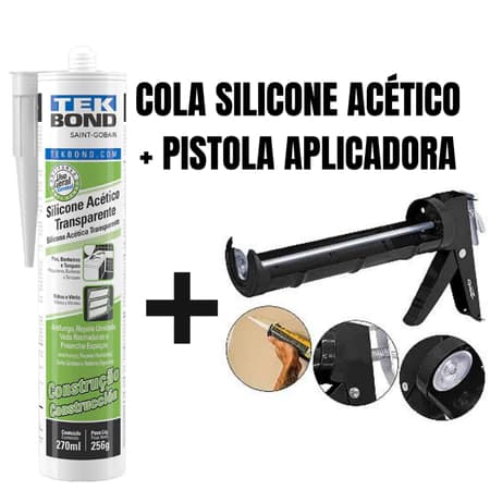 KIT Cola Silicone TekBond Incolor Bisnaga 256g + Pistola Aplicadora de Silicone