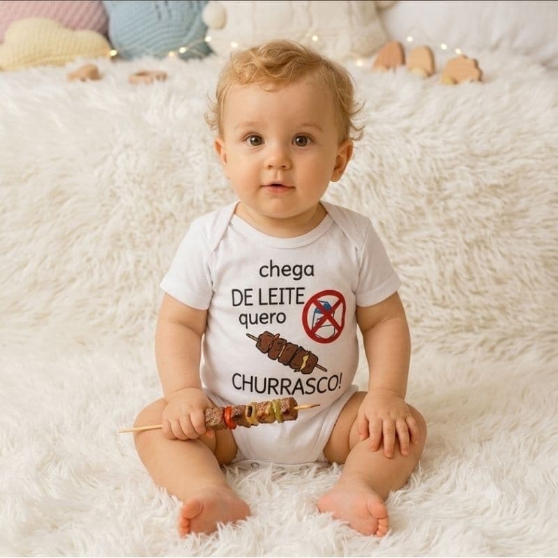 Body Bebê Chega de Leite Quero Churrasco Fantasia Mesversário Ensaio Fotográfico Promoção Bory