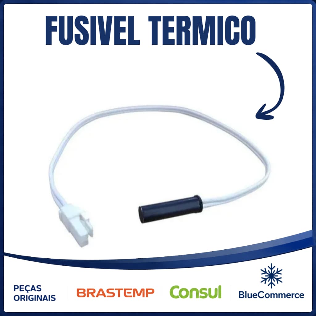 Fusível Térmico Brastemp Consul Original W10257565 Bivolt