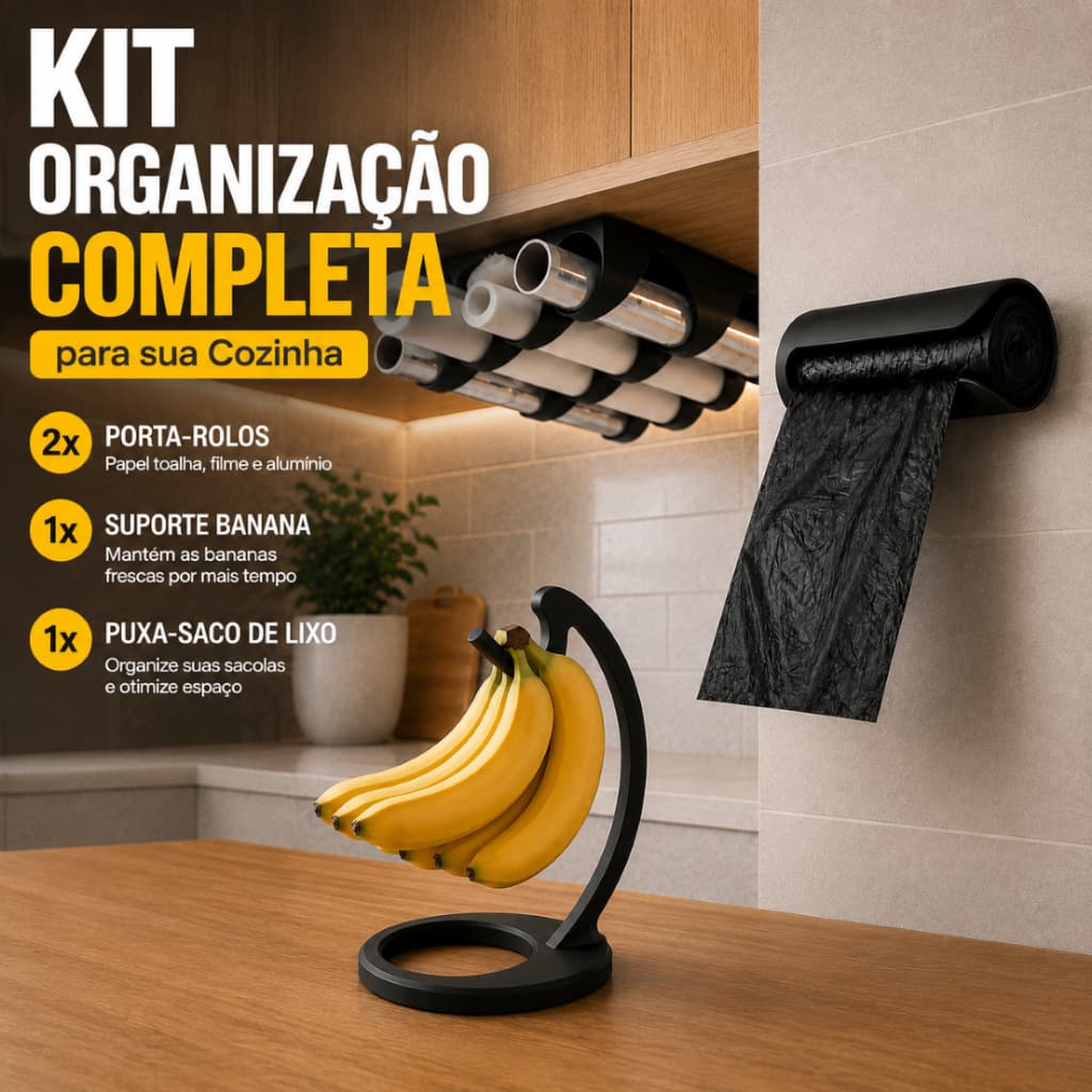 Kit Organizadores de Cozinha 2 Porta-Rolos + Suporte para Banana + Puxa-Saco de Lixo