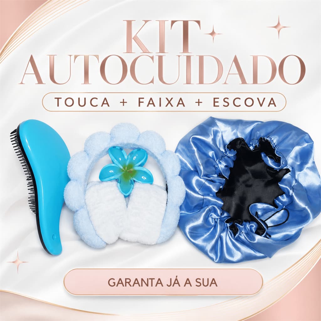 Kit Autocuidado Feminino Touca Cetim Escova Faixa Munhequeira Presilha Spa Completo