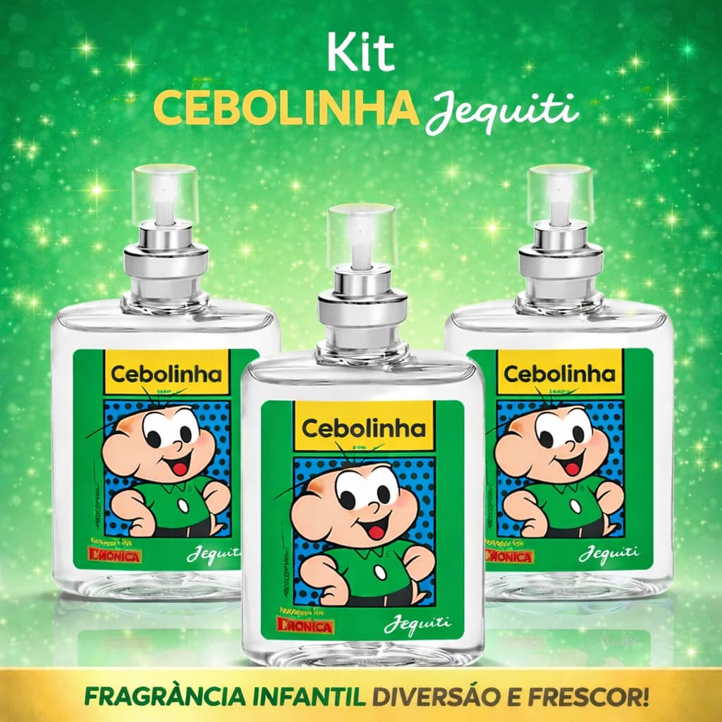 Kit com 3 Colônias Cebolinha Jequiti Original– Frescor, Alegria e Perfume Suave