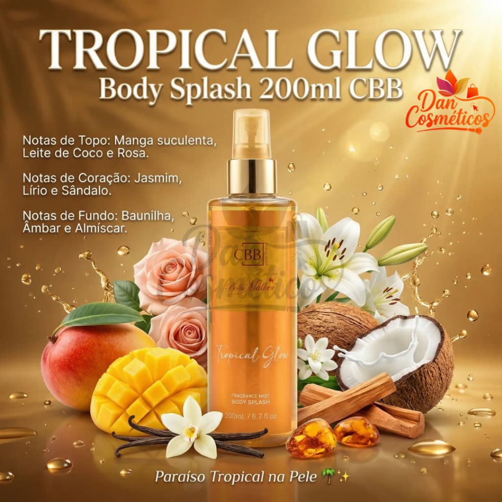 Body Splash Tropical Glow 200mlCBB Cosméticos  -  Brilho Mica Dourada - Manga Suculenta + Coco + Baunilha