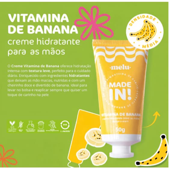 Creme Para Mão - HIDRATANTE - VITAMINA DE BANANA - MADE IN - MELU - Ruby Rose