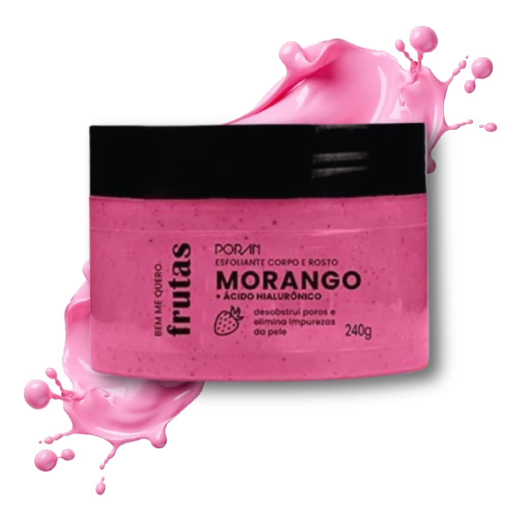 Esfoliante Corporal e Facial Morango Porán Bem Me Quero Frutas 240g