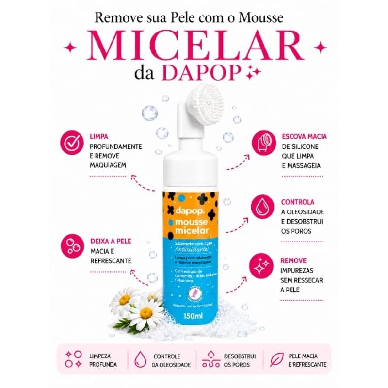 Mousse de Limpeza Facial Demaquilante – Remove Impurezas e Maquiagem - Dapop