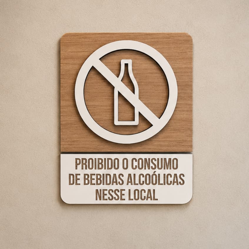 Placa Sinalização Aviso Proibido Consumo De Bebidas Alcoólicas MDF 17x13cm Com Fita Dupla Face