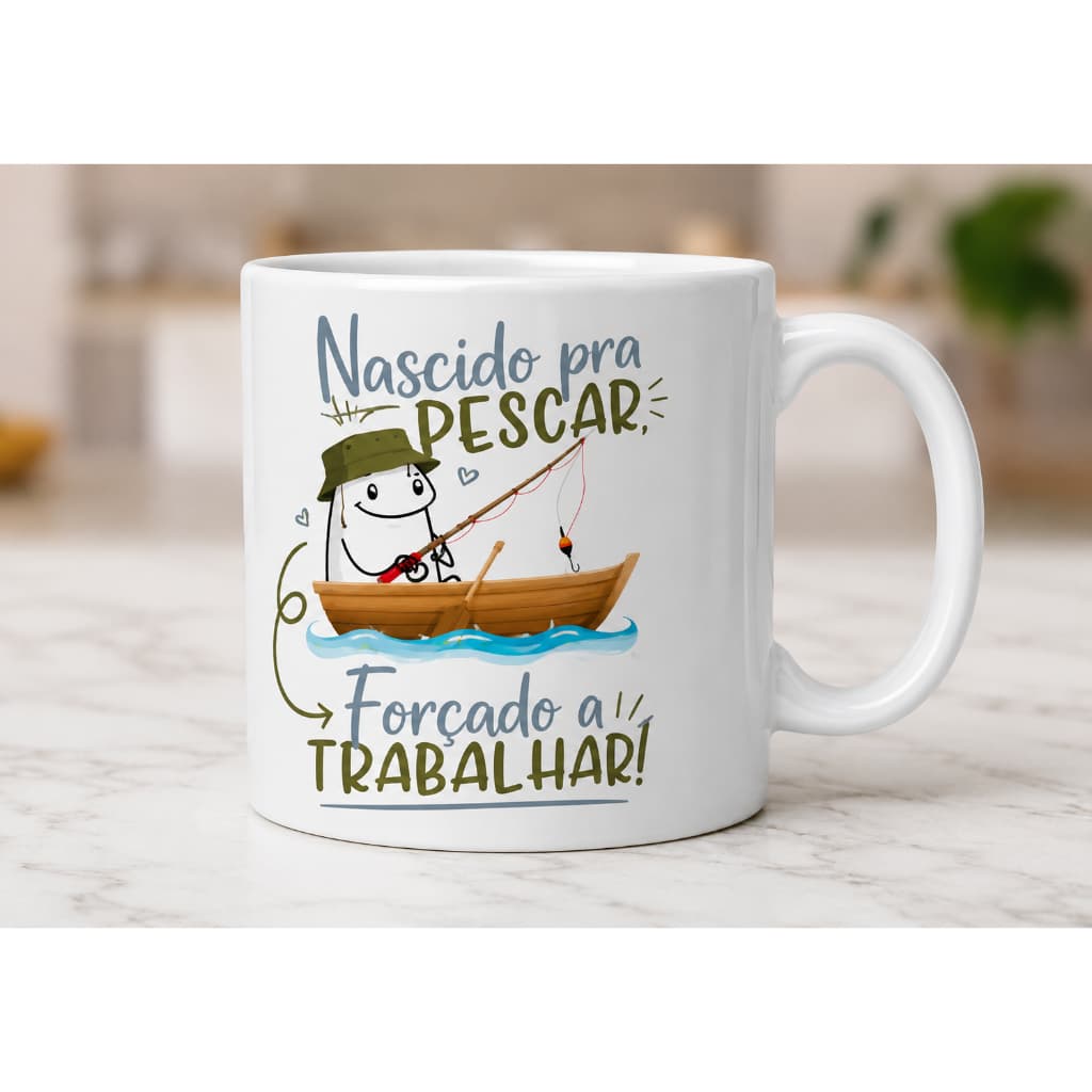 Caneca Personalizada Nascido Pra Pescar Forçado A Trabalhar Presente Criativo Pescador Louca Por Pesca Flork