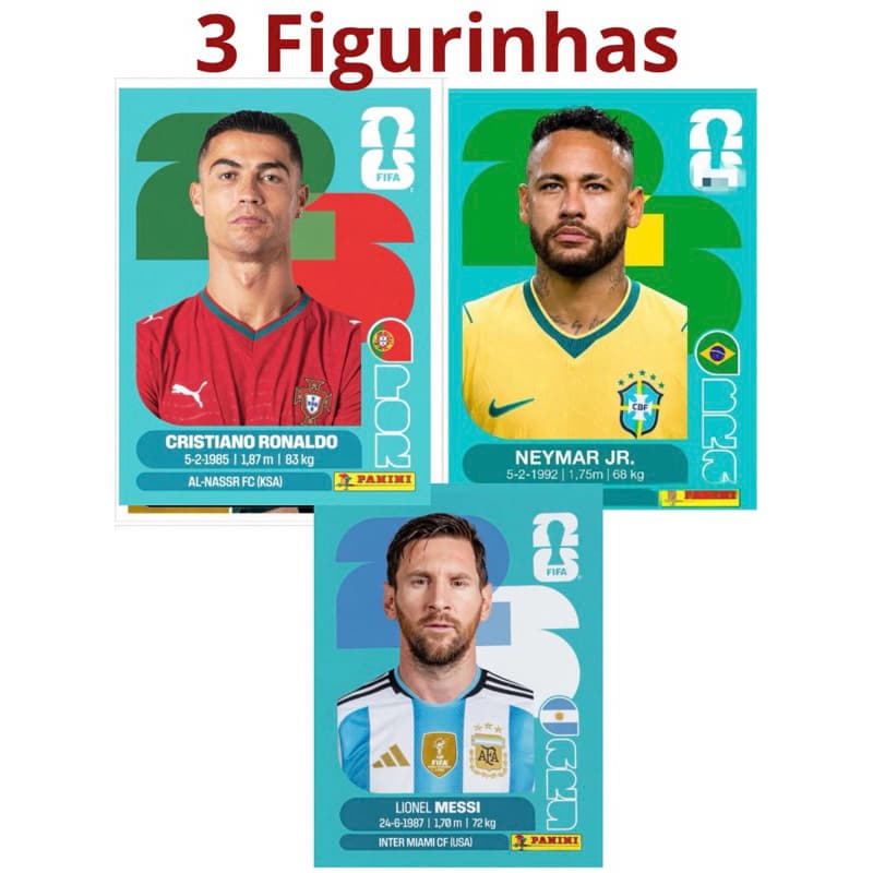 KIT Figurinhas impressa Neymar Cristiano Ronaldo e Messi 2026 impressa