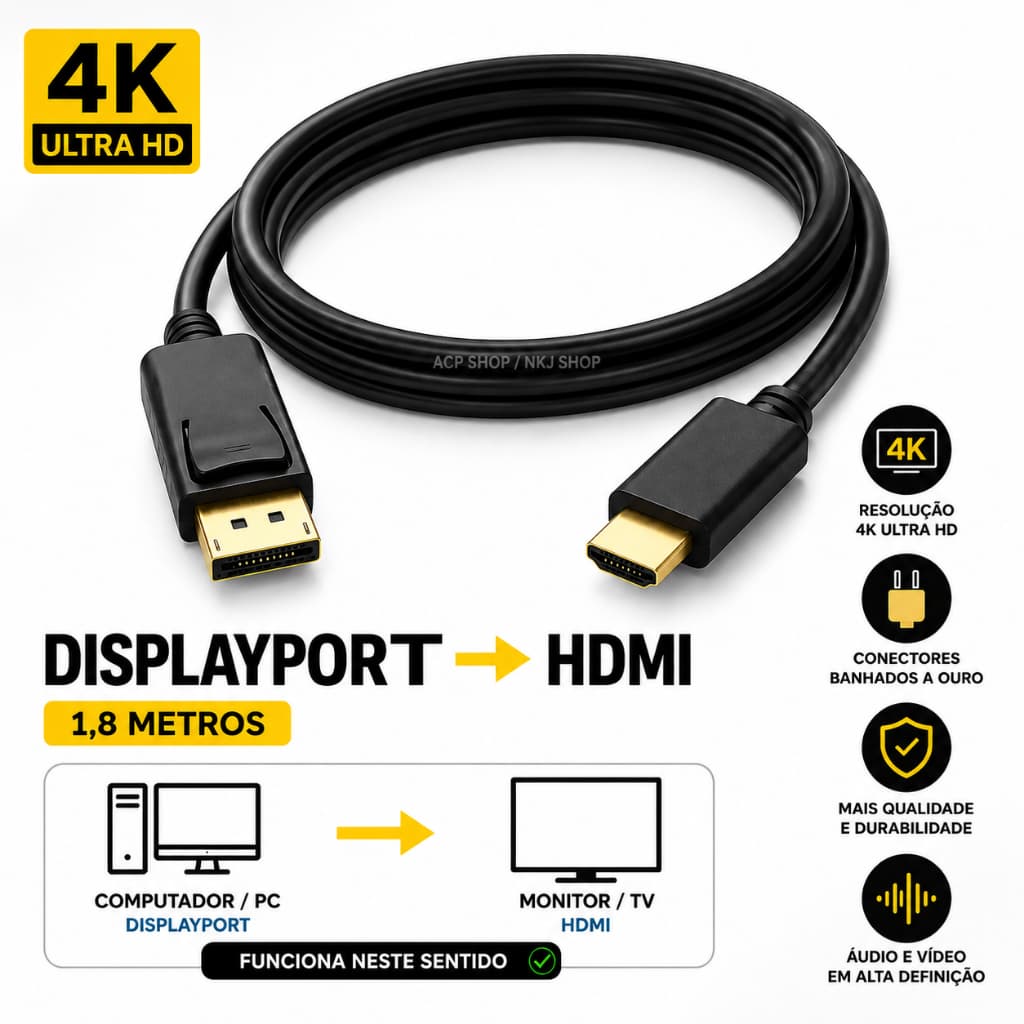 Cabo DisplayPort Para HDMI 4K Full HD 1,8m PC Notebook Monitor TV Projetor