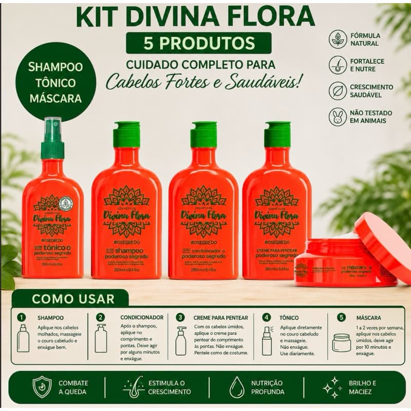 Kit Divina Flora O Segredo Completo 5 Produtos — Tratamento Capilar Intensivo Anti-Quebra e Nutrição da Raiz