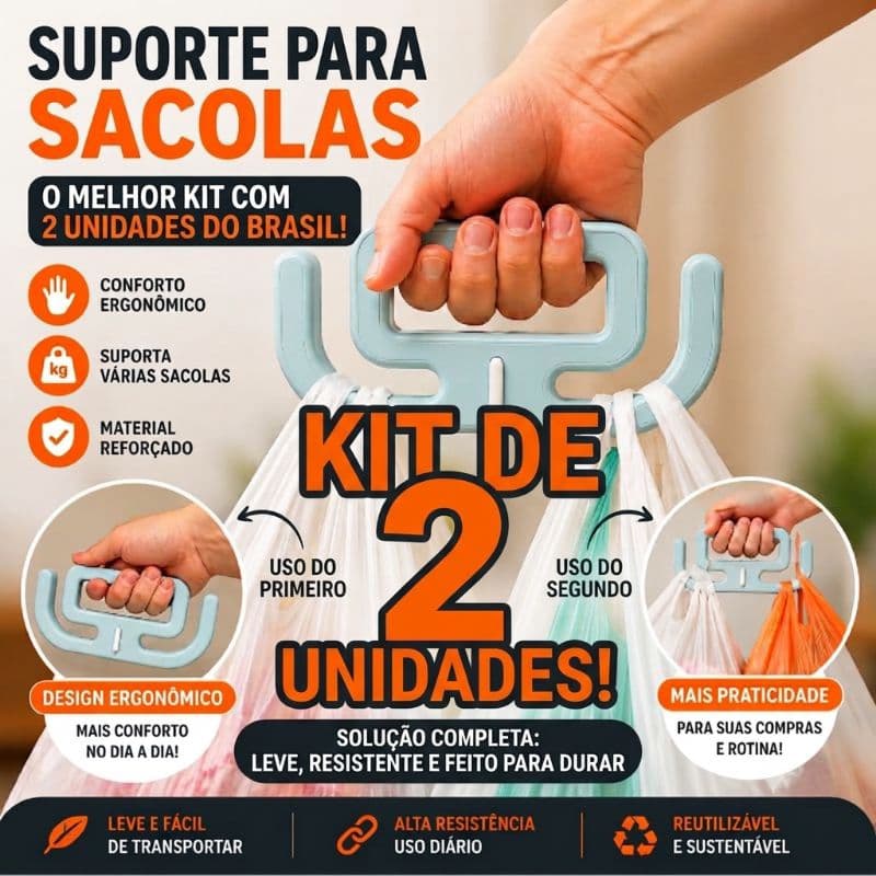 Kit 2 Suportes Para Sacolas Ergonômico | Leve Mais Com Conforto Sem Dor Nas Mãos (