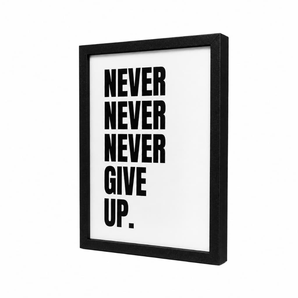 Placa Moldura Motivacional Parede Ou Estante Para Decoração Nunca Desista Preto e Branco