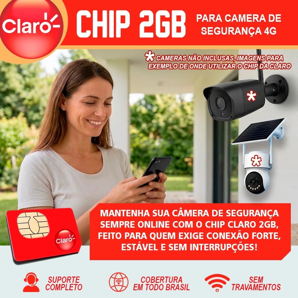 Chip 4G para Camera Seguranca Monitoramento - Claro com 2GB